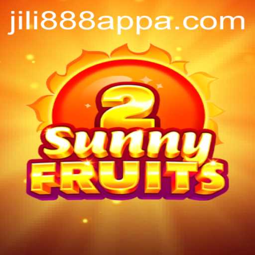 Discovering the Vibrant World of SunnyFruits2: Experience the Thrills on Jili888 App